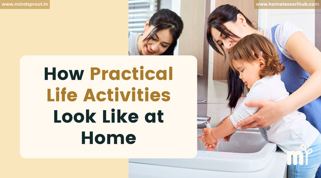 How Practical Life Activities Look Like in the Home