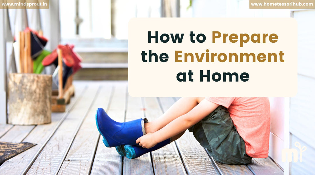 How to Create a Prepared Environment at Home