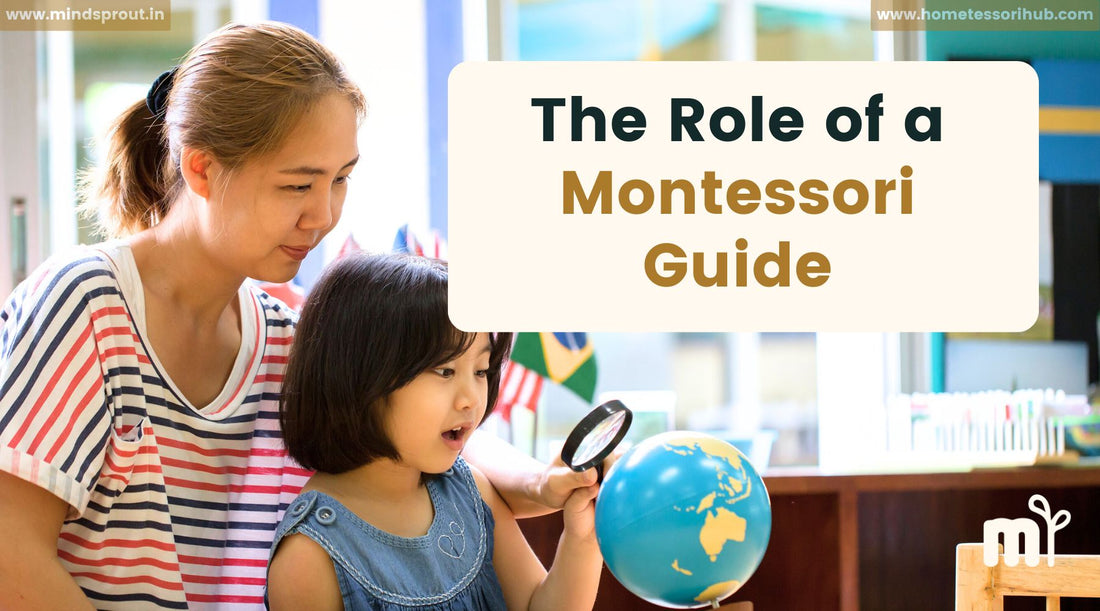 Your Role as the Montessori Guide in Your Home